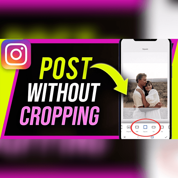 how to post full picture on Instagram without cropping